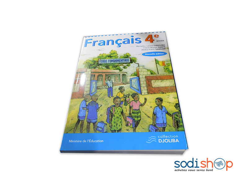 Livre De Francais Niveau 4eme Annee Collection Djoliba Nouvelle Edition Pa0085 Sodishop